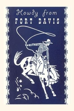 portada Vintage Journal Howdy from Fort Davis, Texas
