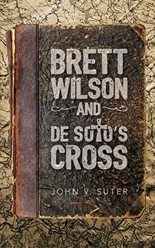 portada Brett Wilson and de Soto'S Cross (in English)