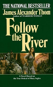 portada Follow the River (in English)