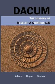 portada Dacum: The History of Develop A CurriculUM (in English)
