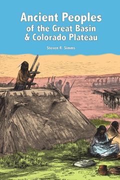 portada Ancient Peoples of the Great Basin and Colorado Plateau (en Inglés)