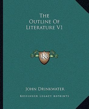 portada the outline of literature v1 (en Inglés)