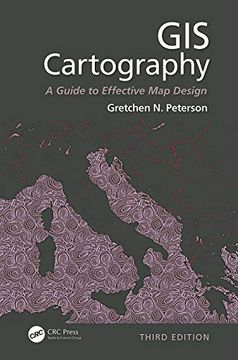 portada Gis Cartography: A Guide to Effective map Design, Third Edition (en Inglés)