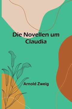 portada Die Novellen um Claudia (in German)