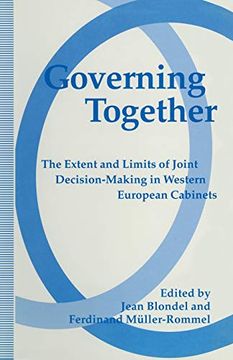 portada Governing Together: The Extent and Limits of Joint Decision-Making in Western European Cabinets (en Inglés)