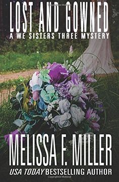 portada Lost and Gowned: Rosemary's Wedding: Volume 4 (A We Sisters Three Mystery)