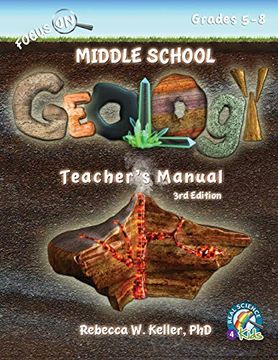 portada Focus on Middle School Geology Teacher's Manual 3rd Edition (en Inglés)