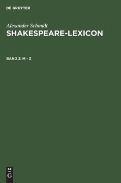 portada shakespeare-lexicon: a complete dictionary of all the english words phrases and constructions in the works of the poet: 2 (en Inglés)