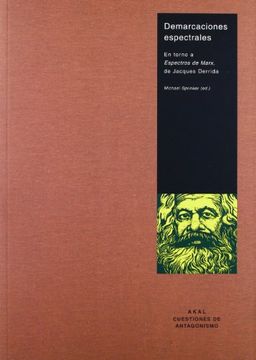 portada Demarcaciones Espectrales: En Torno a Espectros de Marx, de Jacqu es Derrida (in Spanish)
