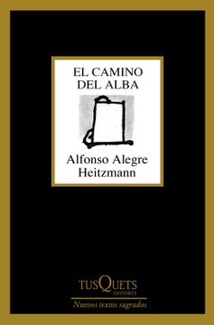 portada El Camino del Alba (Nuevos Textos Sagrados) (Spanish Edition)