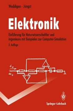 portada Elektronik: Eine Einführung für Naturwissenschaftler und Ingenieure mit Beispielen zur Computer-Simulation (Springer-Lehrbuch)