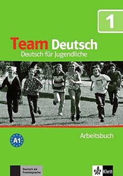 portada Team Deutsch. Deutsch für Jugendliche. Arbeitsbuch. Per la Scuola Media. Con cd Audio: 1 