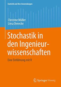 portada Stochastik in den Ingenieurwissenschaften: Eine Einführung mit r (en Alemán)