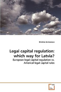 portada legal capital regulation: which way for latvia? (en Inglés)