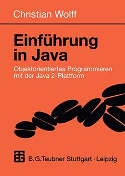 portada Einführung in Java: Objektorientiertes Programmieren Mit Der Java 2-Plattform (in German)