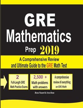 portada GRE Math Prep 2019: A Comprehensive Review and Ultimate Guide to the GRE Math Test (en Inglés)