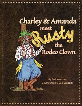 portada Charley & Amanda Meet Rusty the Rodeo Clown (en Inglés)