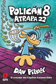 portada Policán 8: Atrapa 22 (Polica´N) (in Spanish)
