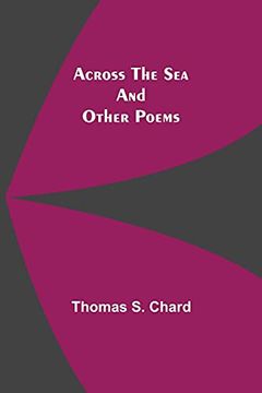 portada Across the sea and Other Poems (en Inglés)