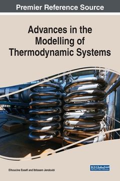 portada Advances in the Modelling of Thermodynamic Systems (en Inglés)