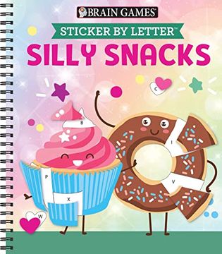 portada Brain Games - Sticker by Letter: Silly Snacks (en Inglés)