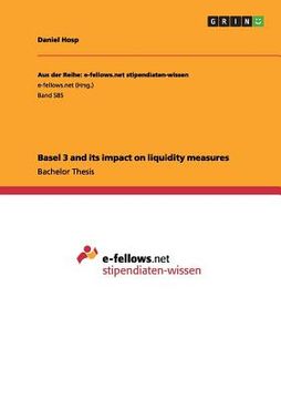portada Basel 3 and its impact on liquidity measures