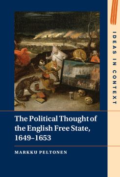 portada The Political Thought of the English Free State, 1649–1653 (Ideas in Context) (in English)