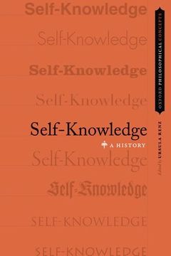portada Self-Knowledge: A History (OXFORD PHILOSOPHICAL CONCEPTS)