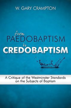 portada from paedobaptism to credobaptism (in English)