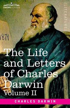 portada The Life and Letters of Charles Darwin, Volume II: including an Autobiographical Chapter (en Inglés)