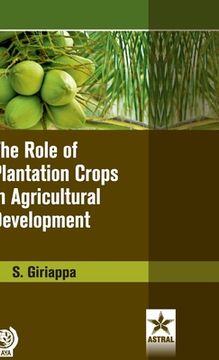 portada Role of Plantation Crops in Agriculture Development (en Inglés)