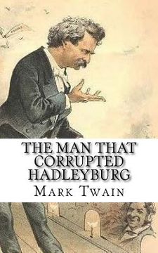 portada The Man that Corrupted Hadleyburg (in English)