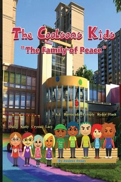 portada The Coolsons Kids: The Family of Peace (en Inglés)