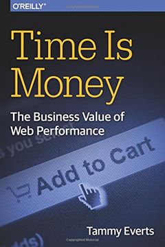 portada Time Is Money: The Business Value of Web Performance (en Inglés)