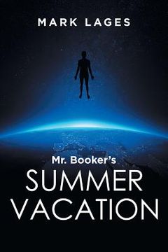 portada Mr. Booker's Summer Vacation (en Inglés)