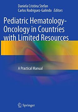 portada Pediatric Hematology-Oncology in Countries With Limited Resources: A Practical Manual (en Inglés)