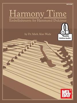 portada Harmony Time: Embellishments for Hammered Dulcimer (en Inglés)