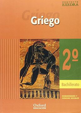 portada Griego 2º Bachillerato Exedra Libro del Alumno (in Spanish)