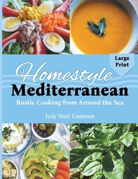 portada Homestyle Mediterranean: Rustic Cooking from Around the Sea (en Inglés)