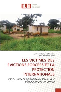 portada Les Victimes Des Évictions Forcées Et La Protection Internationale (en Francés)