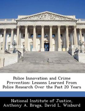 portada police innovation and crime prevention: lessons learned from police research over the past 20 years (en Inglés)