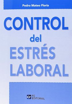 portada Control del Estrés Laboral (in Spanish)