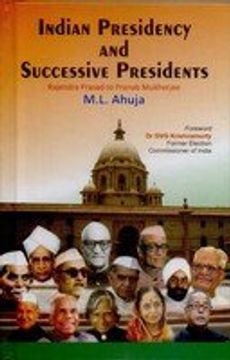 portada Indian Presidency and Successive Presidents Rajendra Prasad to Panab Mukherjee