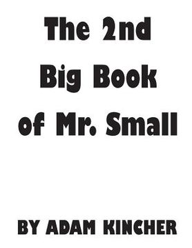 portada The 2nd Big Book of Mr. Small (en Inglés)
