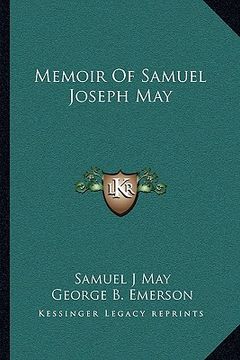 portada memoir of samuel joseph may (en Inglés)