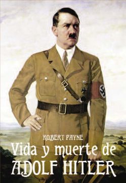 portada La Vida y Muerte de Adolph Hitler