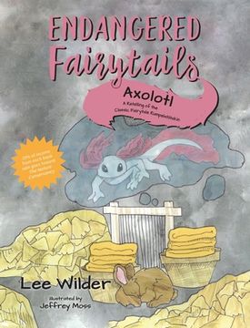 portada Axolotl: A Retelling of the Classic Fairytale Rumpelstiltskin (en Inglés)