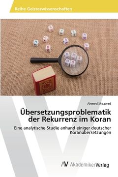 portada Übersetzungsproblematik der Rekurrenz im Koran (en Alemán)