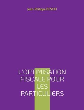 portada L'optimisation fiscale pour les particuliers (en Francés)