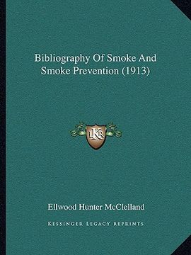 portada bibliography of smoke and smoke prevention (1913) (en Inglés)
